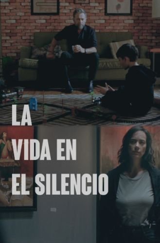 La Vida En El Silencio (Additional Music)